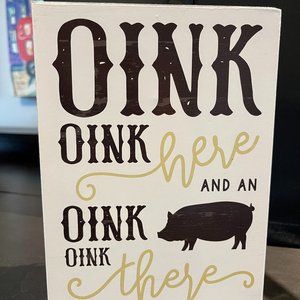 COPY - OINK OINK HERE Sign Country Decor Farmhouse Baby Nursery Child's Room